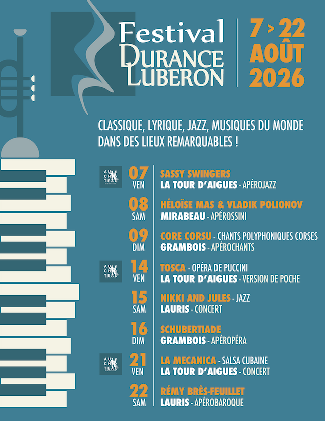 luberon-durance-affiche-2026-festival-durance-luberon-classiquenews 29ème FESTIVAL DURANCE LUBERON, du 7 au 22 août 2026. THE SASSY SWINGERS, IRINA STOPINA (Tosca), CORE CORSU, LA MECANICA, NIKKI & JULES, RÉMY BRES-FEUILLET…