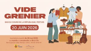 VIDE-GRENIER À PERTUIS – LES INSCRIPTIONS SONT OUVERTES !